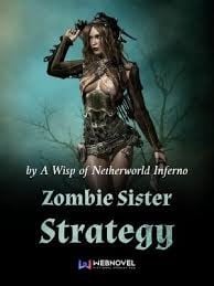 ZOMBIE SISTER STRATEGY- ซอมบี้สาวเจ้าแผนการ