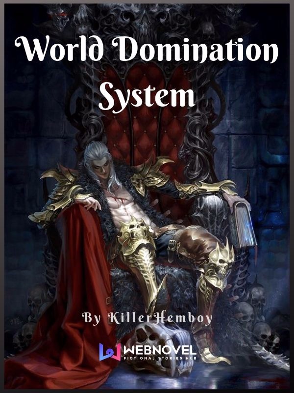 World domination system